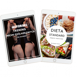 Dieta Standard + Autorski Trening Mięśni Pośladkowych